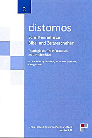 Theologie der Transformation im Licht der Bibel