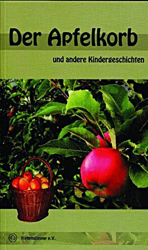 Der Apfelkorb und andere Kindergeschichten