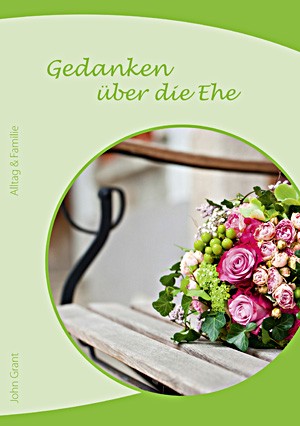 Gedanken über die Ehe