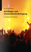 Die Pfingst- und Charismatische Bewegung - eBook