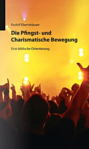 Die Pfingst- und Charismatische Bewegung - eBook