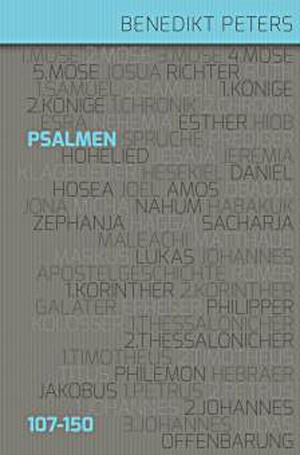 Kommentar zu den Psalmen 107 – 150