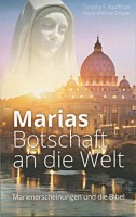 Marias Botschaft an die Welt