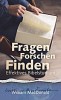 Fragen, Forschen, Finden