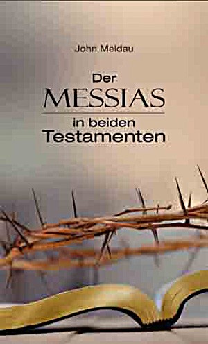 Der Messias in beiden Testamenten