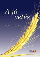Die gute Saat ungarisch - Dauerbuch-Kalender