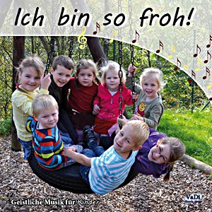 Ich bin so froh! - CD