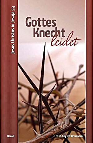 Gottes Knecht leidet