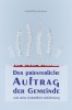 Der priesterliche Auftrag der Gemeinde und seine endzeitliche Gefährdung
