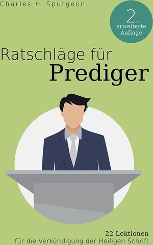 Ratschläge für Prediger