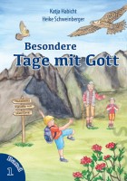 Besondere Tage mit Gott - Band 1