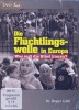 Die Flüchtlingswelle in Europa - DVD