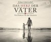 Das Herz der Väter - Hörbuch (MP3)