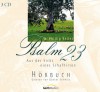 Psalm 23 - Aus der Sicht eines Schafhirten - Hörbuch