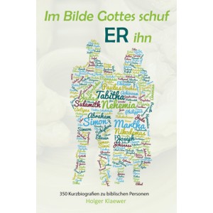 Im Bilde Gottes schuf ER ihn