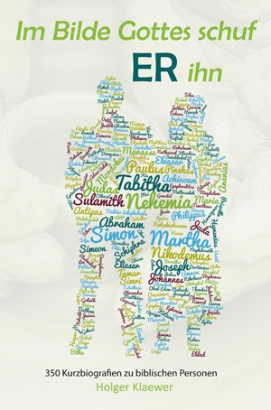 Im Bilde Gottes schuf ER ihn