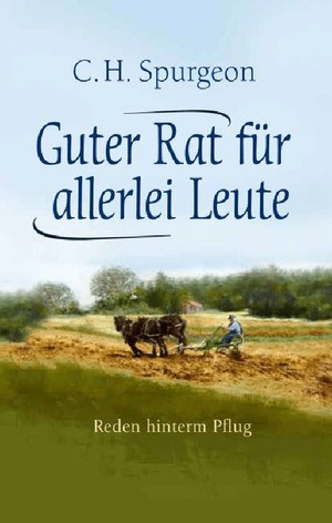 Guter Rat für allerlei Leute
