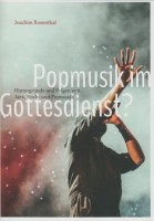 Popmusik im Gottesdienst?
