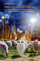 Passt euch nicht der Welt an! - eBook