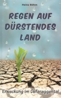 Regen auf dürstendes Land