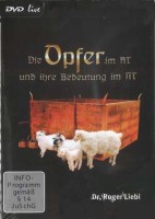 Die Opfer im AT und ihre Bedeutung im NT - DVD