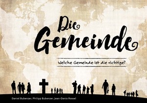 Die Gemeinde - Welche Gemeinde ist die richtige?