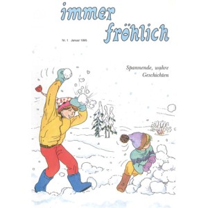 Immer fröhlich - Kinderzeitschrift Jg. 1995