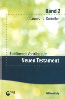 Einführende Vorträge zum Neuen Testament, Band 2