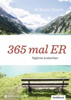 365 mal ER - Grossdruck