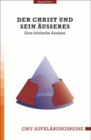 Der Christ und sein Äusseres