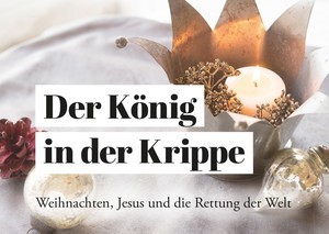 Der König in der Krippe