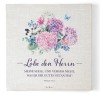 Leinwandbild "Lobe den Herrn" 30x30cm