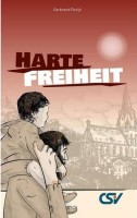 Harte Freiheit