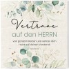 Leinwandbild "Vertraue auf den HERRN" 30x30cm 