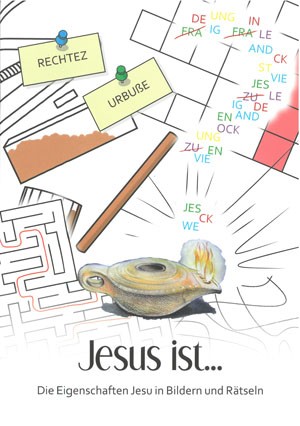 Mitmachheft - Jesus ist...