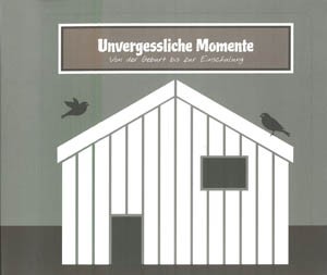 Unvergessliche Momente / Babyalbum