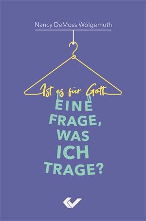 Ist es für Gott eine Frage, was ich trage?