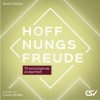 Hoffnungsfreude - Hörbuch (MP3)