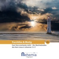 Euer Herz erschrecke nicht - Die Abschiedsreden des Herrn - MP3
