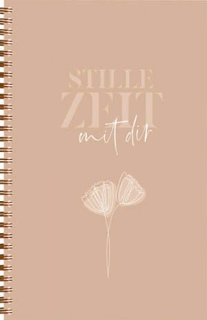 Notizbuch "Stille Zeit mit Dir" - Motiv "LineArt"