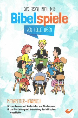 Das grosse Buch der Bibelspiele