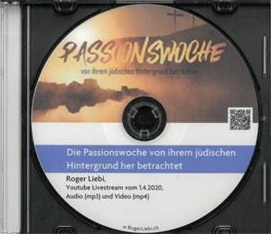 Die Passionswoche von ihrem jüdischen Hintergrund her betrachtet - MP3