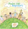 Psalm 100 - begeistert