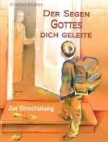 Der Segen Gottes dich geleite