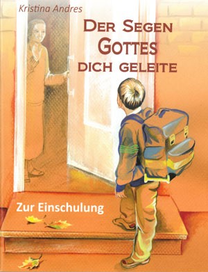 Der Segen Gottes dich geleite