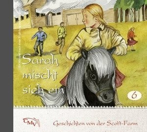 Sarah mischt sich ein - CD (6)