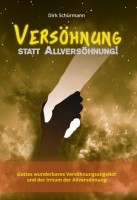 Versöhnung statt Allversöhnung!  - E-Book