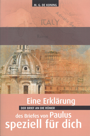 Der Brief an die Römer - speziell für dich