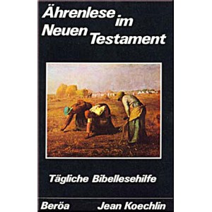 Ährenlese im Neuen Testament