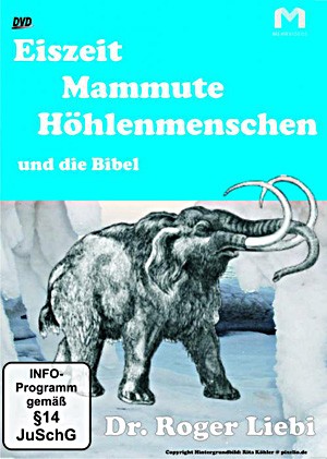 Eiszeit, Mammute, Höhlenmenschen und die Bibel - DVD